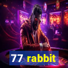 77 rabbit